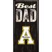 Appalachian State Mountaineers 6'' x 12'' Best Dad Sign