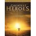Greatest Heroes of the Bible: The Complete Collection