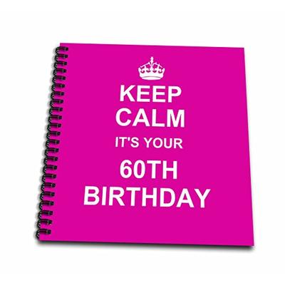 3dRose db_157670_2 Keep Calm Its Your 60Th Birthday Hot Pink Girly Girls Stay Calm and Carry on Abou